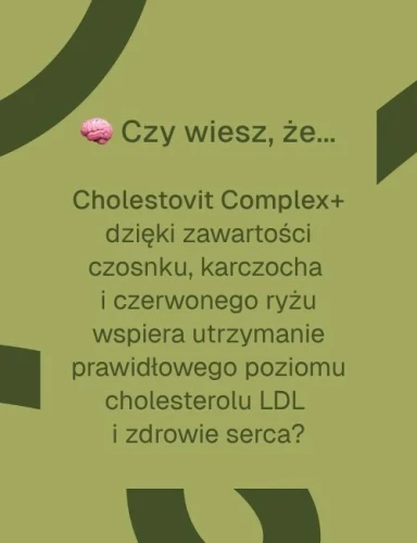 Cholestovit Complex+ Biowen - Karczoch, Bergamota, Monakolina K 90 kapsułek czy wiesz że