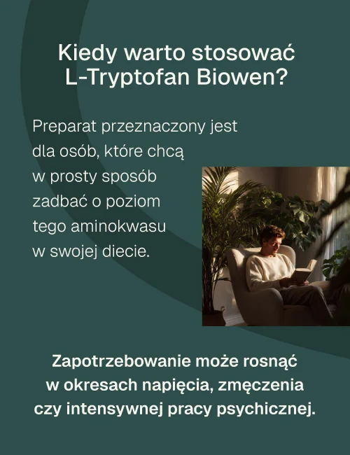 L-Tryptofan-Biowen-100-kapsulek-kiedy-warto-stosowac