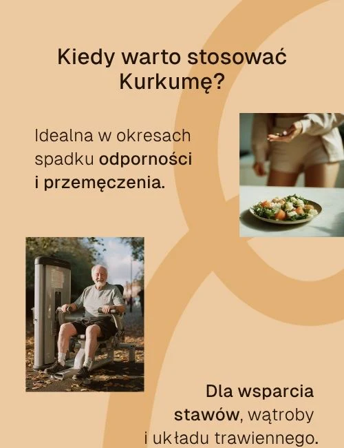 Biowen kurkuma c3 complex 60 kapsulek kiedy warto stosowac