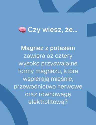 magnez z potasem biowen czy wiesz ze