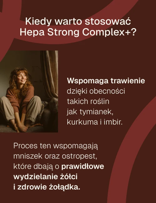 Biowen Hepa Strong Complex+ 90 kapsułek kiedy warto stosować